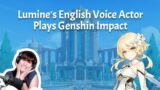 Finally in Fontaine! – Lumine's English Voice Actor Plays Genshin Impact (Highlight Video)