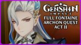 Full Fontaine Archon Quest Act 2 – Genshin Impact 4.0