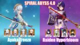 C0 Ayaka Freeze & C0 Raiden Hyperbloom | Spiral Abyss 4.0 | Genshin Impact