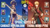 C6 Candace Hyperbloom & C6 Thoma Mono Pyro – Genshin Impact Spiral Abyss Version 4.0