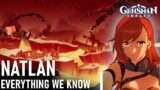 EVERYTHING We Know About NATLAN So Far | Genshin Impact 4.0