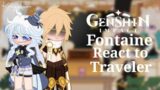 Fontaine react to traveler||part 1||Genshin Impact||credits on description||by: kreyyluvv