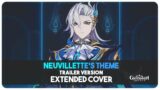 Neuvillette Theme (Trailer Theme) Extended Remix | Genshin Impact 4.1 OST