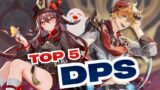 The TOP 5 Main DPS in Genshin Impact (Now with SOUND!)