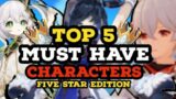 Top 5 BEST characters in Genshin Impact