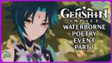 Waterborne Poetry Event Part 1 – Genshin Impact 4.1