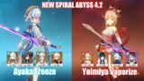 C0 Ayaka Freeze & C0 Yoimiya Furina Vaporize | Spiral Abyss 4.2 | Genshin Impact