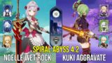 C6 Noelle Wet Rock & C6 Kuki Shinobu Aggravate – Spiral Abyss 4.2 – Genshin Impact