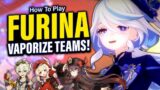 FURINA Teams Guide Pt. 2: VAPORIZE (Using Bennett, Rotations, and more tips!) | Genshin Impact 4.2
