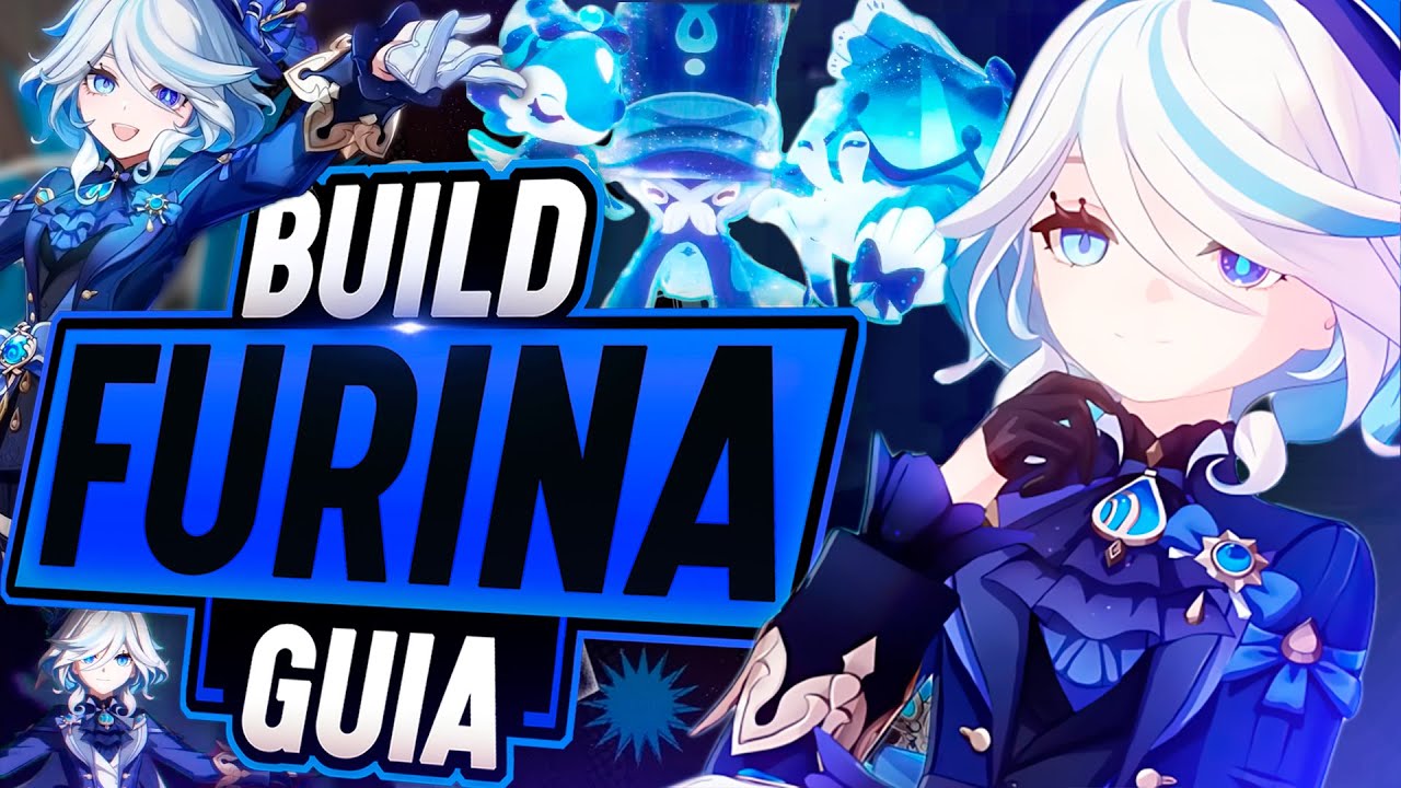 La Guia Definitiva De Furina Build Support Sub Dps Genshin Impact Genshin Impact Videos 9794