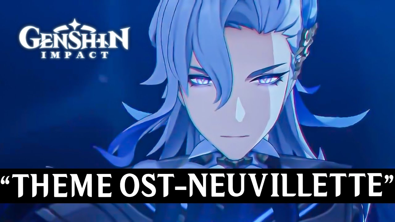 NEUVILLETTE THEME OST Music Trailer Genshin Impact 41 | To The Stars