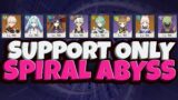 Beating Spiral Abyss With Supports Only | Genshin Impact