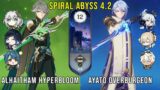 C0 Alhaitham Hyperbloom and C0 Ayato Overburgeon – Genshin Impact Abyss 4.2 – Floor 12 9 Stars