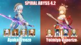 C0 Ayaka Childe Freeze & C0 Yoimiya Furina Vaporize | Spiral Abyss 4.2 | Genshin Impact