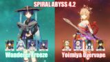 C0 Wanderer Freeze & C0 Yoimiya Overvape | Spiral Abyss 4.2 | Genshin Impact