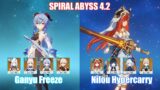 C1 Ganyu Freeze & C0 Nilou Furina Hypercarry | Spiral Abyss 4.2 | Genshin Impact