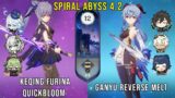 C2 Keqing Furina Quickbloom and C0 Ganyu Reverse Melt – Genshin Impact Abyss 4.2 – Floor 12 9 Stars