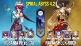 C6 Rosaria Physical & C0 Navia Shock Rock | Genshin Impact | 4.2 – 4.3 Spiral Abyss