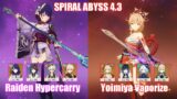 C0 Raiden Hypercarry & C0 Yoimiya Furina Vaporize | Spiral Abyss 4.3 | Genshin Impact