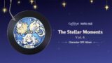 Genshin Impact Character OST Album – The Stellar Moments Vol. 4