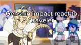Genshin impact react to traveler (Aether) || credits in video || a little lazy