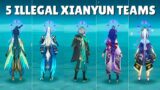 5 ILLEGAL Xianyun Teams! [Genshin Impact]