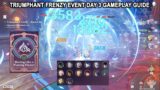 Genshin Impact : Triumphant Frenzy Event Day 3 Gameplay Guide – Vaporize Furina Yelan Trail
