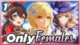 The Beginning Of The FEMALES ONLY Account! (Genshin Impact Females Only)