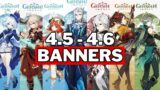 UPDATE!! VERSION 4.5 – 4.6 BANNERS ROADMAP! – Genshin Impact