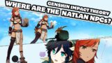 Where Are The Natlan NPCs? – Genshin Impact Theory