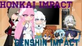 "Honkai impact react to Genshin impact (3/3)"