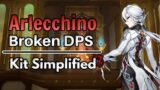 Arlecchino "The Knave" Broken DPS Gameplay & Kit Explained! Simplified – Genshin Impact 4.6