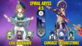 C5 Lisa Aggravate & C6 Candace Delugestrike | Genshin Impact Spiral Abyss Version 4.5