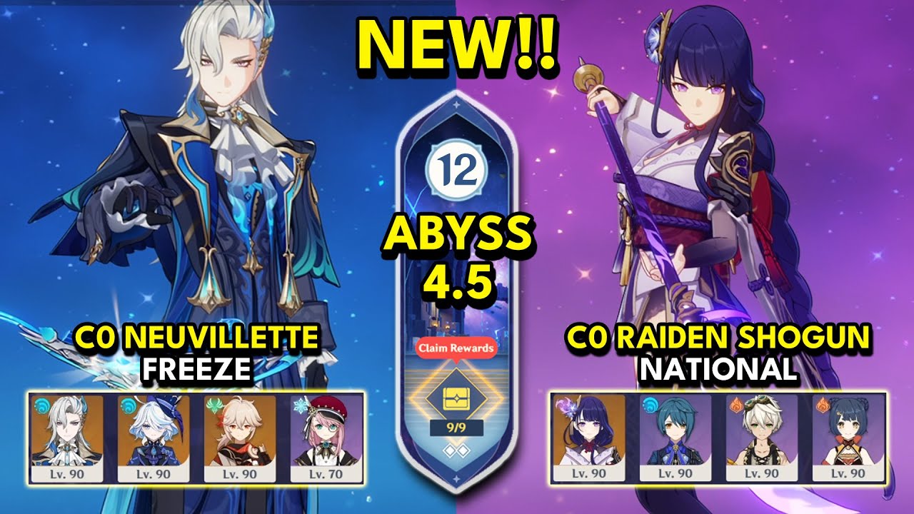 NEW Spiral Abyss 4 5 Floor 12 9 Stars C0 NEUVILLETTE FREEZE C0 RAIDEN NATIONAL Genshin