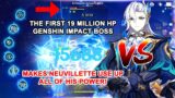 The first 19 Million HP Genshin Impact BOSS makes Neuvillette Use Up All of his Power!