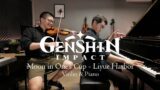 Moon in One's Cup – Genshin Impact OST (Violin & Piano)