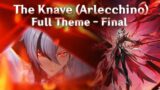 The Knave (Arlecchino) | Full Boss Theme | Genshin Impact 4.6 OST
