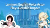 Arlecchino's Story Quest!!! Lumine's English VA Plays Genshin Impact (Full Stream)