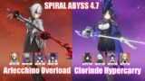 C0 Arlecchino Overload & C0 Clorinde Hypercarry | Spiral Abyss 4.7 | Genshin Impact