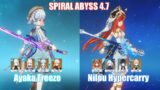 C0 Ayaka Freeze & C0 Nilou Hypercarry | Spiral Abyss 4.7 | Genshin Impact