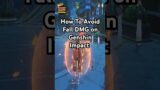 How To Avoid Fall DMG on Genshin Impact lol #genshinimpact #shorts