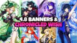 NEW UPDATE! 4.8 Banners along with reruns and Chronicled Wish Banner – Genshin Impact