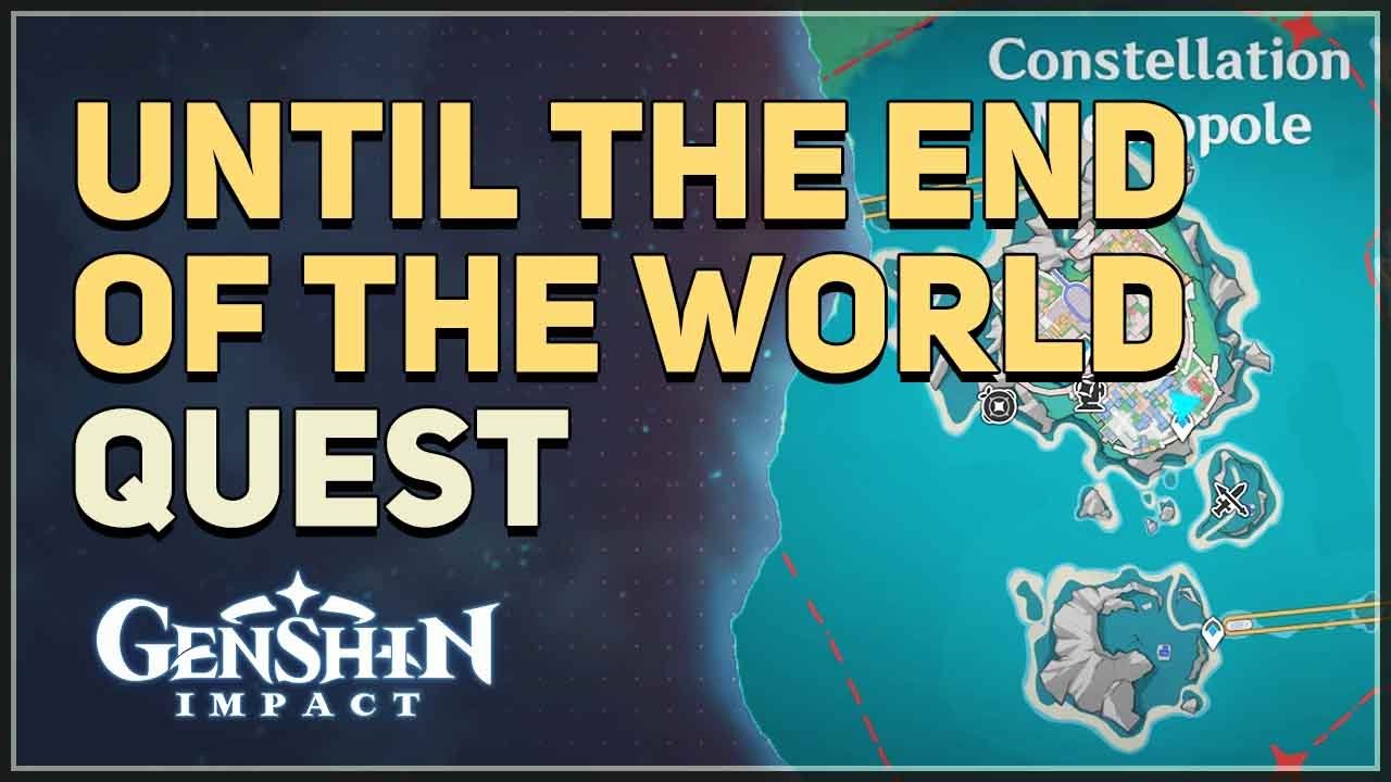 Until the End of the World Genshin Impact - Genshin Impact videos