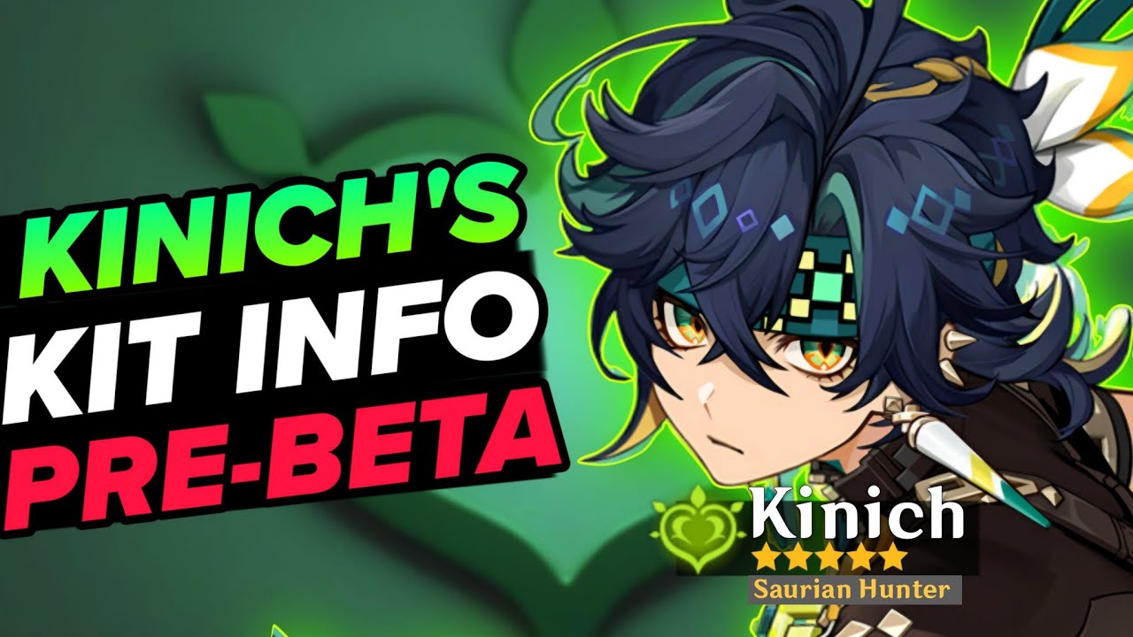 New Update!! Kinich Complete Kit: Skills, Burst, Talents ...