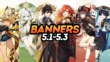 NEWS! VERSION 5.1 – 5.3 UPDATED BANNERS + CHRONICLED WISH BANNER! – Genshin Impact