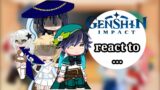 genshin impact react to… ||gacha club||