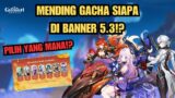 BINGUNG GACHA SIAPA DI BANNER 5.3? BISA NONTON VIDEO INI! – Genshin Impact Indonesia