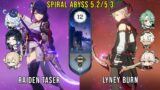 C0 Raiden Taser and C0 Lyney Burn | Genshin Impact Abyss 5.2/5.3 Floor 12 9 Stars