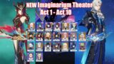 New Imaginarium Theater Act 1 – Act 10 | Genshin Impact 5.2